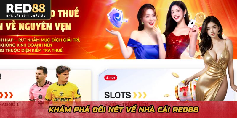 Khám phá đôi nét về nhà cái Red88