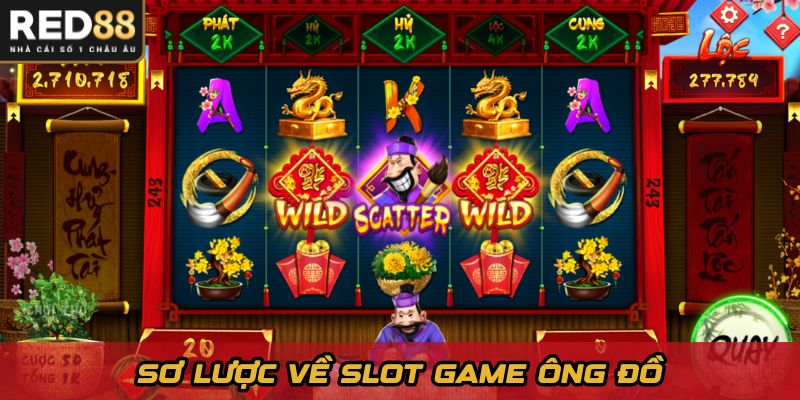 Sơ lược về slot game ông đồ